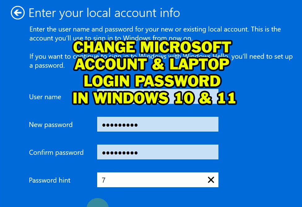 how to change Microsoft & Local account password in windows 11 & 10 laptop
